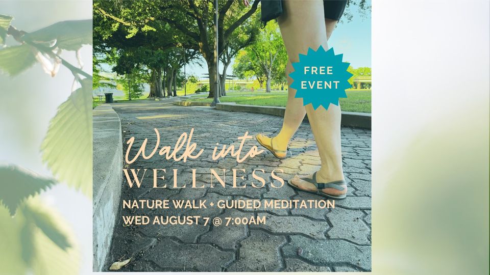 Walk into wellness